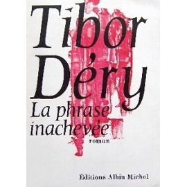 Dery-Tibor-La-Phrase-Inachevee